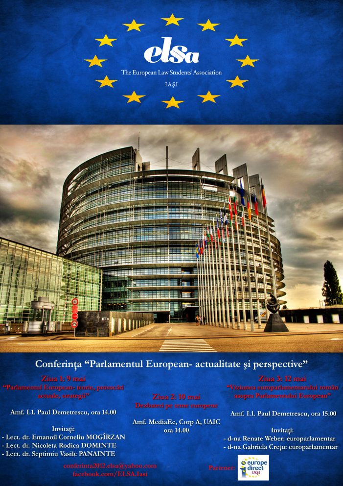 Conferinţă: Parlamentul European-actualitate şi perspective