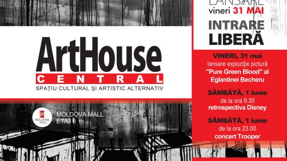 ArtHouse Central – un concept unic în România, se deschide pe 31 mai la Iași