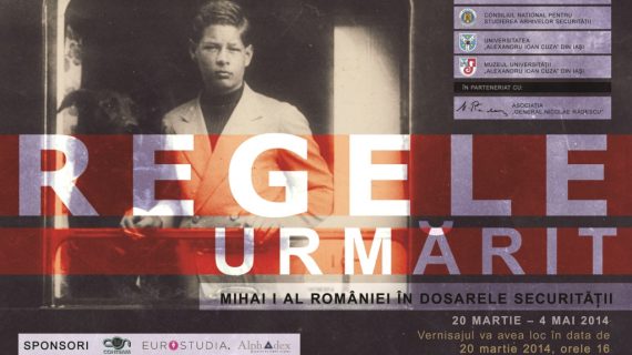 Vernisajul expoziției „Regele urmărit. Mihai I al României în dosarele Securităţii”