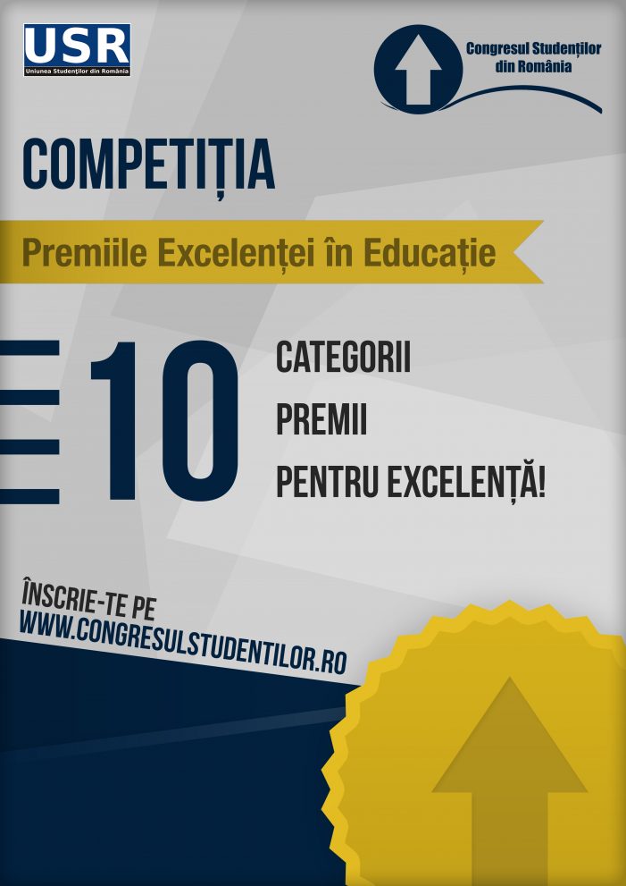 Premiile Excelenței în Educație se decernează în cadrul Congresului Studenţilor din România