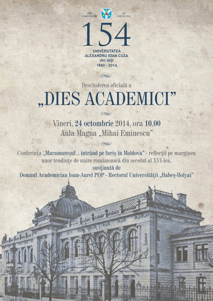 Universitatea „Alexandru Ioan Cuza” din Iaşi sărbătoreşte 154 de ani