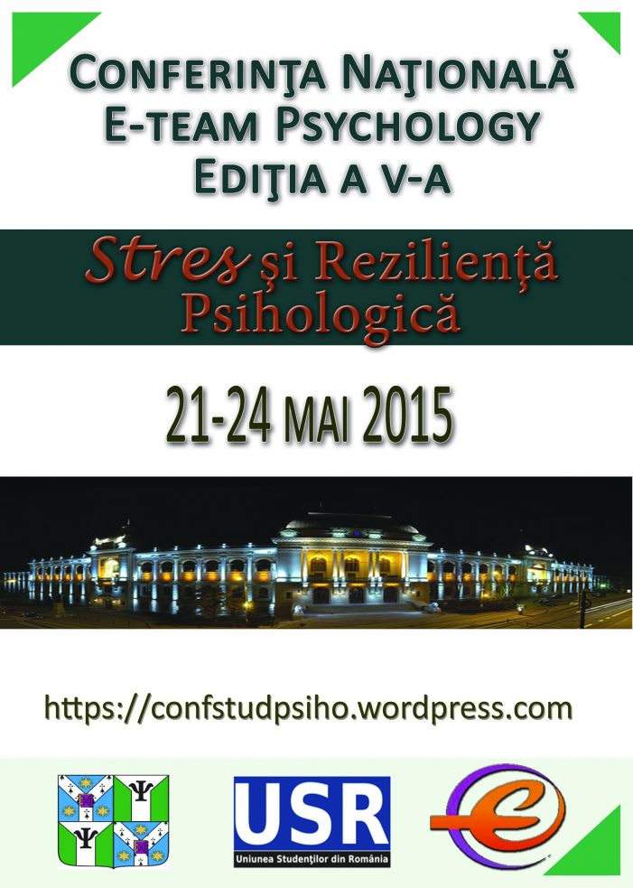 Încep înscrierile la Conferința Studențească de Psihologie – E-TEAM