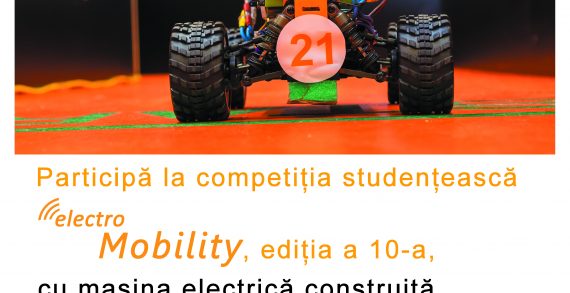Înscrierile sunt deschise pentru a 10-a ediţie a Competiţiei Studenţeşti CONTINENTAL AUTOMOTIVE ROMÂNIA — Electro-Mobility 2015 – 2016