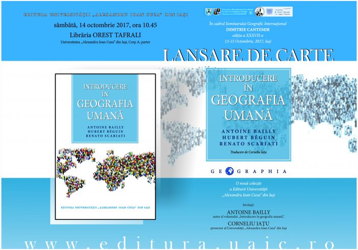 LANSARE DE CARTE: Introducere în geografia umană, de Antoine Bailly, Hubert Béguin și Renato Scariati