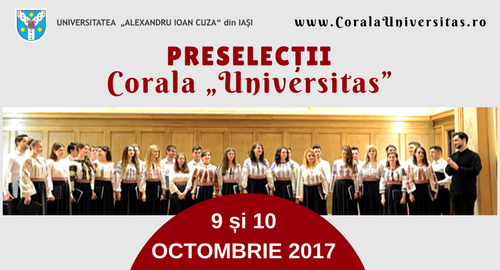 Preselecții Corala „Universitas” 9-10 octombrie 2017