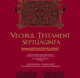 Vechiul Testament – Septuaginta. Versiunea lui Nicolae Spătarul Milescu, dăruit Papei Francisc de o delegație a Academiei Române