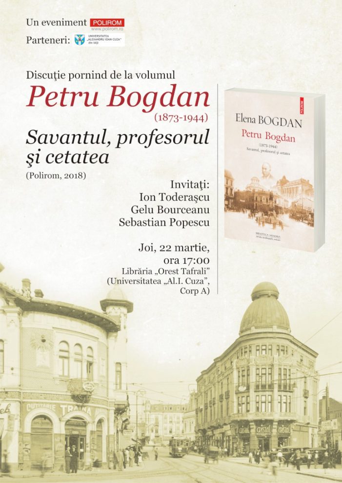 Lansarea cărții „Petru Bogdan (1873-1944) – Savantul, profesorul și cetatea”