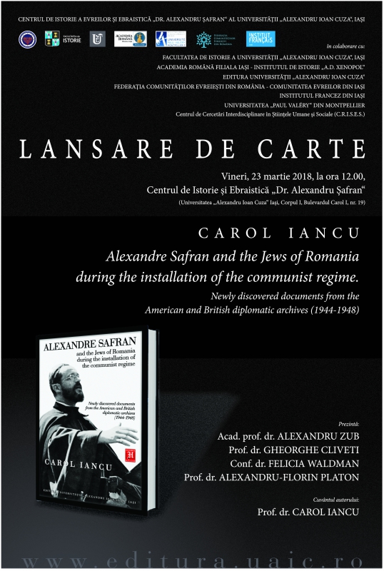 Lansare de carte: Despre Alexandru Șafran și evreii din România în timpul instaurării comunismului, de Carol Iancu