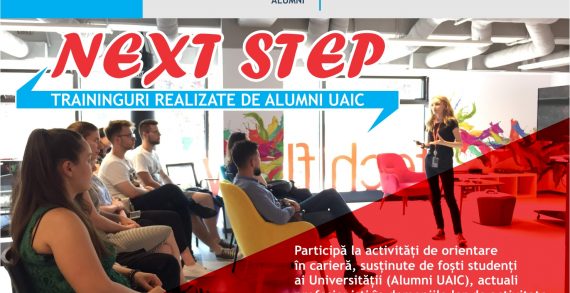 Reîncepe programul „NEXT STEP”. Din luna septembrie, absolvenții UAIC propun noi traininguri de carieră studenților