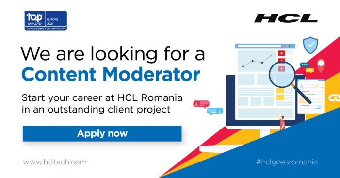 HCL România recrutează moderator de conținut web