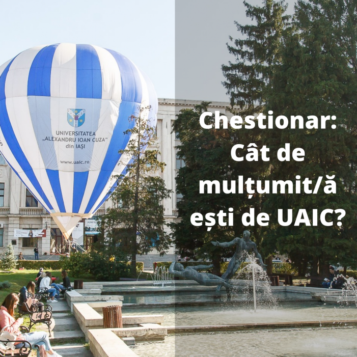 Universitatea „Alexandru Ioan Cuza” din Iași lansează Chestionarul de satisfacție al studenților