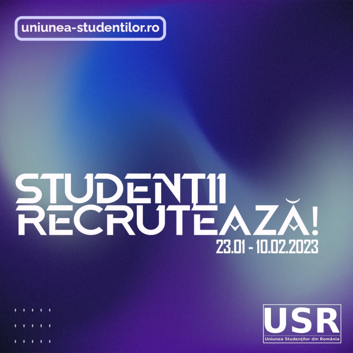 Uniunea Studenților din România (USR) demarează campania „Studenții recrutează!”