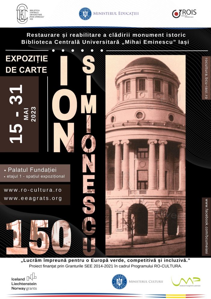 Biblioteca Centrală Universitară „Mihai Eminescu” organizează expoziţia documentară „Ion Simionescu – 150”