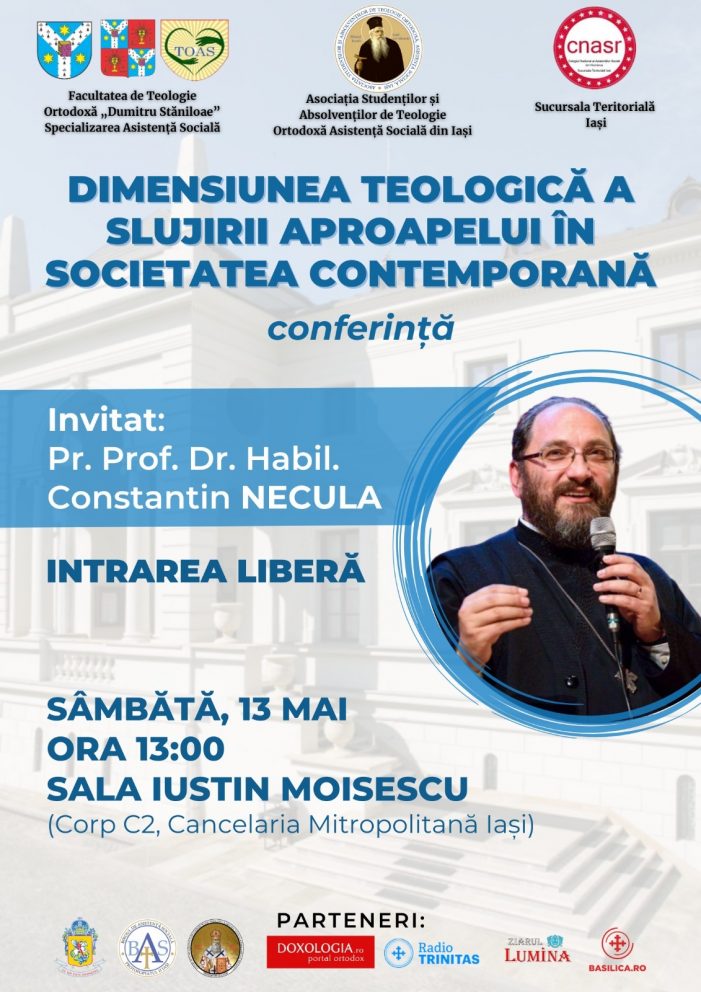 Conferința „Dimensiunea teologică a slujirii aproapelui în societatea contemporană”, susținută de Părintele Prof. Dr. Habil. Costantin-Valer NECULA