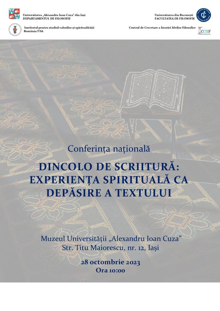 Conferința națională „Dincolo de scriitură: Experiența spirituală ca depășire a textului” la Muzeul UAIC