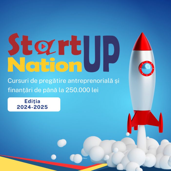Lansarea Programului „Start Up Nation – România”, ediția 2024-2025