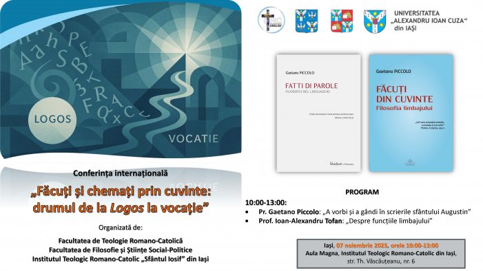 Conferința internațională „Făcuți și chemați prin cuvinte: drumul de la Logos la vocație”