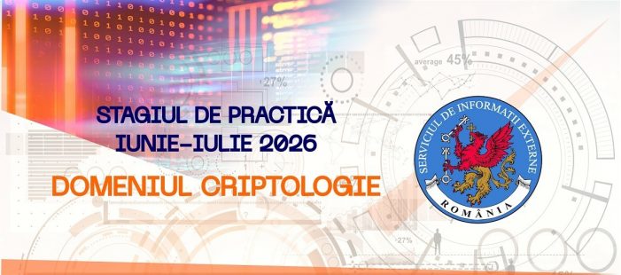 Stagiu de practică în domeniul Criptologie, organizat de Serviciul de Informații Externe