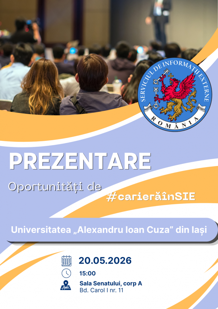 Prezentarea oportunităților de carieră în cadrul Serviciului de Informații Externe (SIE)