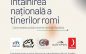 Întâlnirea națională a tinerilor romi
